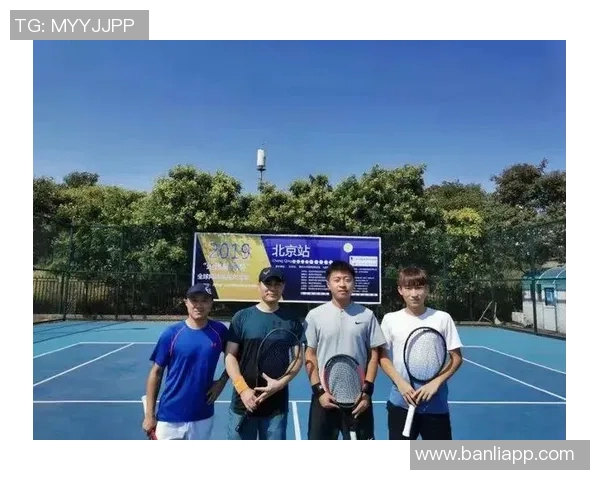 北京网球队引领最新网球战术十强榜单解析与趋势展望 北京网球队引领最新网球战术十强榜单解析与趋势展望