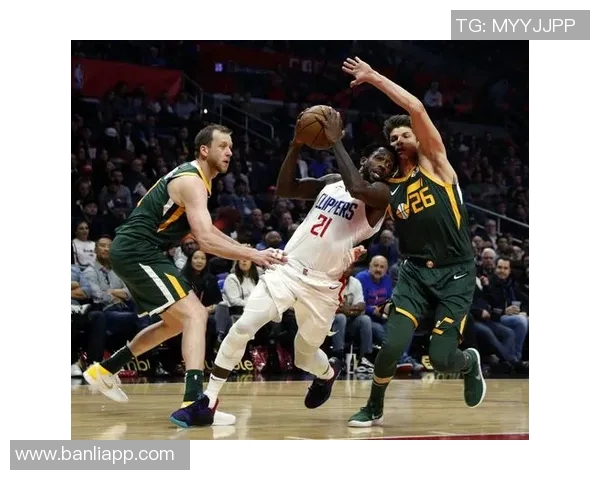 快船与爵士精彩对决视频录像回顾全场亮点与精彩瞬间分享 快船与爵士精彩对决视频录像回顾全场亮点与精彩瞬间分享